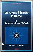 Un voyage Ã?Â  travers la transe 271070482X Book Cover
