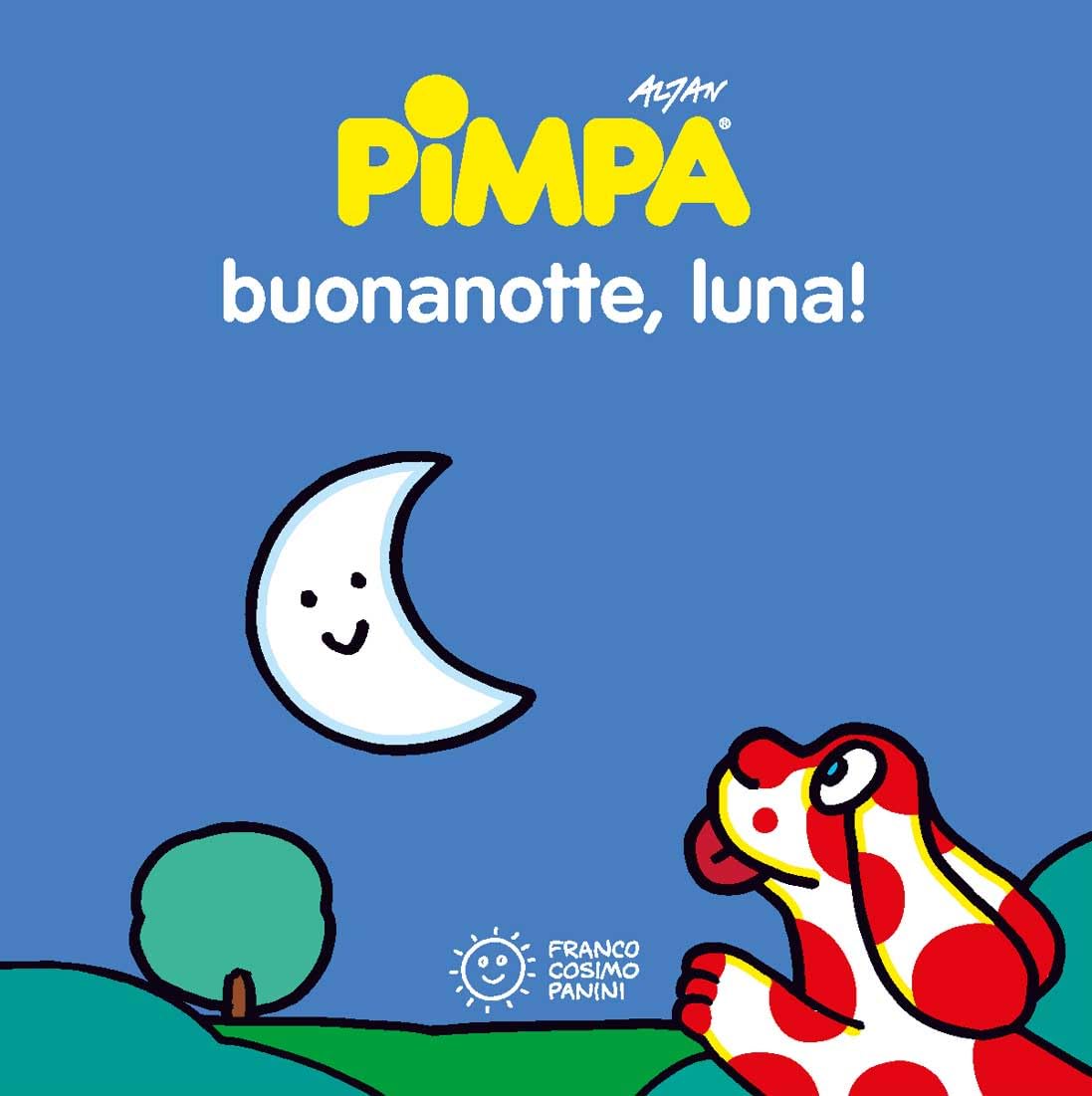 La Pimpa books: Pimpa. Buonanotte, luna!
