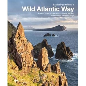 Paperback Exploring Ireland's Wild Atlantic Way: A travel guide to the west coast of Ireland Book