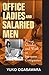 Office Ladies and Salaried Men: Power, Gender, and Work in Japanese Companies