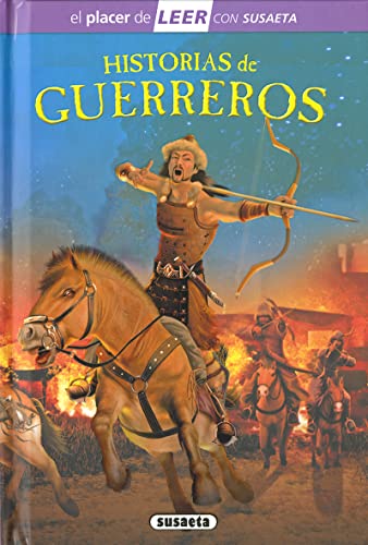 Historias de guerreros (El placer de LEER con Susaeta - nivel 4)