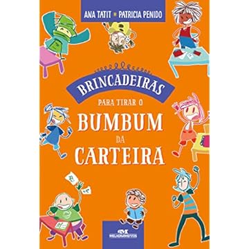 Capa do livro Brincadeiras para tirar o Bumbum da Carteira