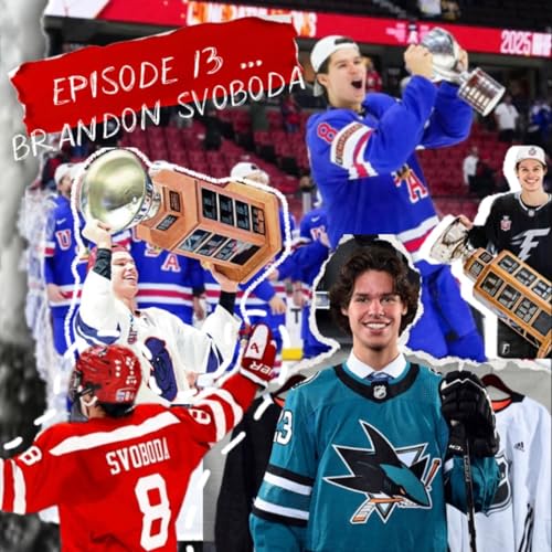 EPISODE 13: BRANDON SVOBODA