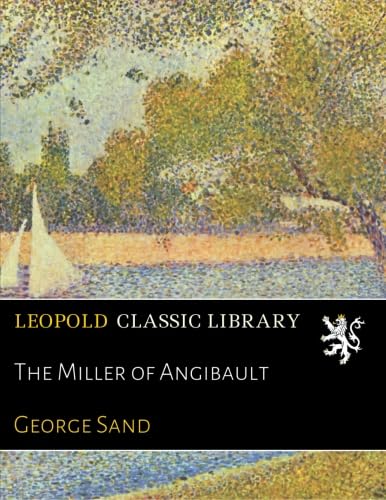 The Miller of Angibault