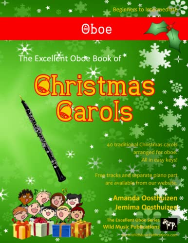 The Excellent Oboe Book of Christmas Carols (Oboe Music for Improvers and Refreshers)