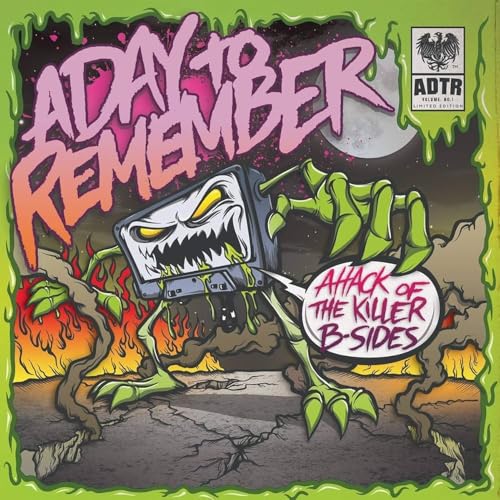 A Day To Remember - Attack Of The Killer B-Sides [Neon Orange 10