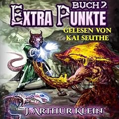 Extra Punkte 2 [Extra Points 2] Audiolibro Por J. Arthur Klein arte de portada