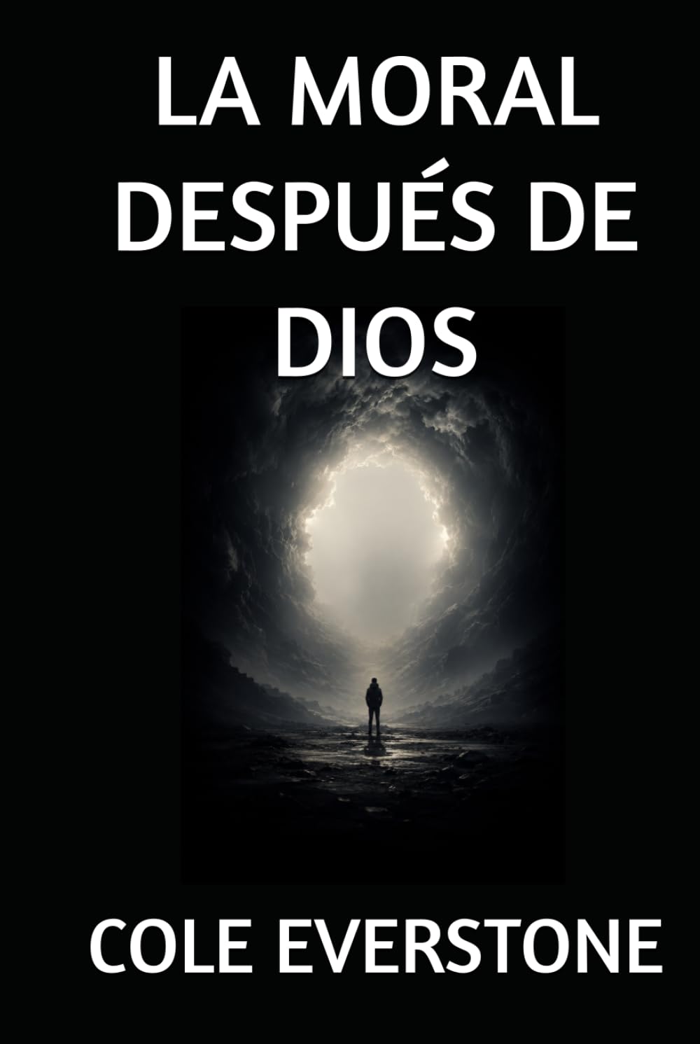 LA MORAL DESPUÉS DE DIOS