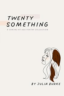 twentysomething: a coming-of-age poetry collection
