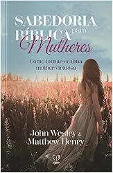 Sabedoria bíblica para mulheres