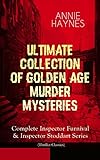 ANNIE HAYNES - Ultimate Collection of Golden Age Murder Mysteries: Complete Inspector Furnival & Inspector Stoddart Series (Thriller Classics) (English Edition)