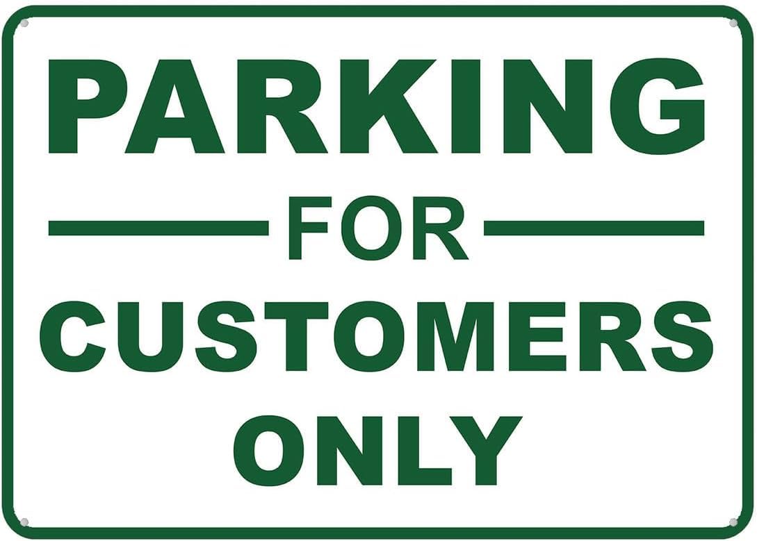 Parking for Customers Only Rust Free Aluminum Tin Sign - Warning Decor with Pre-Drilled Holes for Indoor-Outdoor Restaurant, Retail Store, Café Lot - 8x12 Inch​