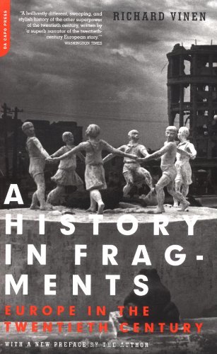 A History In Fragments: Europe In The Twentieth Century
