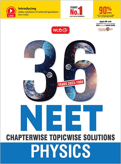 MTG 36 Years NEET Previous Year Solved Question Papers with NEET PYQ Chapterwise Topicwise Solutions - Physics For NEET Exam 2024 As Per NMC NEET Rationalised Syllabus | Get Free access of Smart Book MTG Editorial Board [Paperback] MTG Editorial Board