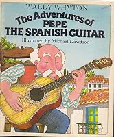 Adventures of Pepe the Spanish Guitar 0200725343 Book Cover