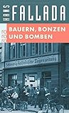 Bauern, Bonzen und Bomben - Hans Fallada