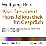 Paartherapeut Hans Jellouschek im Gespräch - Wolfgang Heim