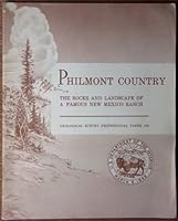 Philmont Country: The Rocks and Landscape of a Famous New Mexican Ranch B000VE0BRC Book Cover