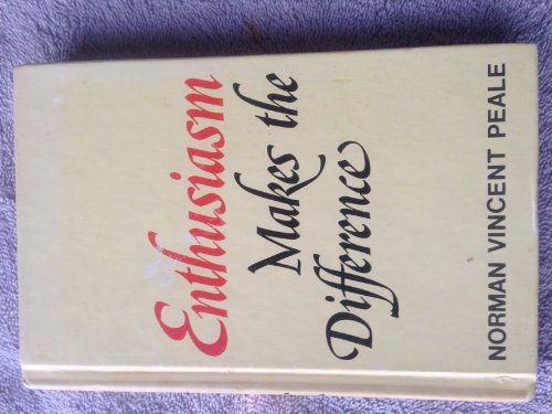 Enthusiasm Makes the Difference B0006EJFT2 Book Cover