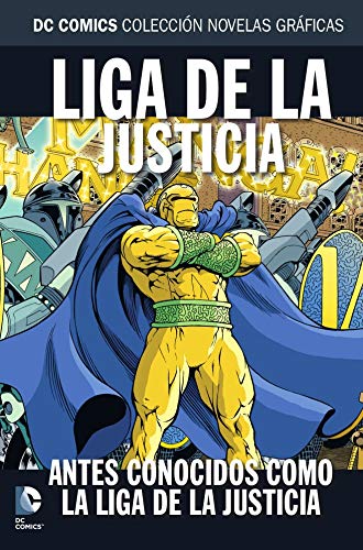 Colección Novelas Gráficas núm. 79: Antes conocidos como Liga de la Justicia