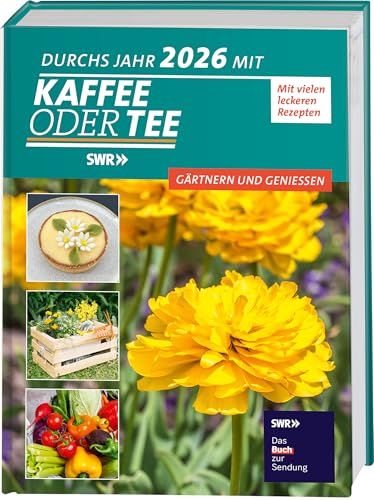 Durchs Jahr 2026 mit KAFFEE ODER TEE