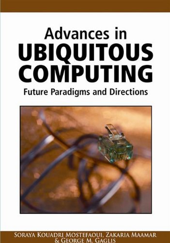 Buy Advances in Ubiquitous Computing: Future Paradigms and Directions — BookShops.in