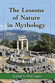 Paperback The Lessons of Nature in Mythology Book