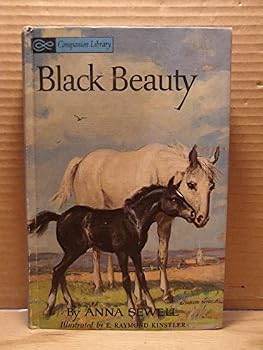 Hardcover Black Beauty: The Autobiography of a Horse Book