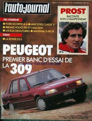 AUTO JOURNAL (L') [No 18] du 15/10/1985 - PROST - PEUGEOT 309 - FORD SCORPIO - MERCEDES CLASSE S - BREAKS VOLVO 740 ET LADA 1500 - LANCIA DELTA TURBO - SANTANA S 410.