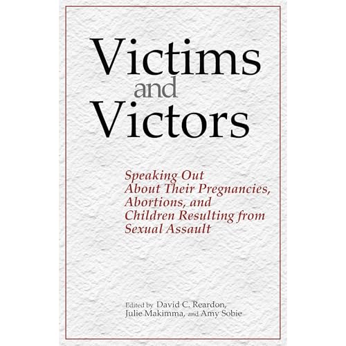 Victims and Victors | David C. Reardon, Julie Makimaa, Amy Sobie episode artwork