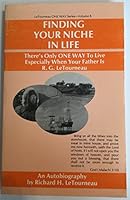Finding your niche in life: An autobiography 0935899049 Book Cover