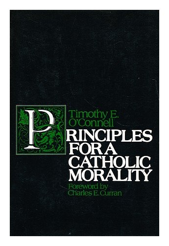 Principles for a Catholic Morality 0816420130 Book Cover