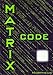 Produktbild Matrix Code (Das kleine Übungsheft, Bibliothek der guten Gefühle)