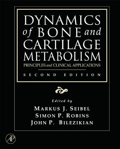 Dynamics of Bone and Cartilage Metabolism: Principles and Clinical Applications