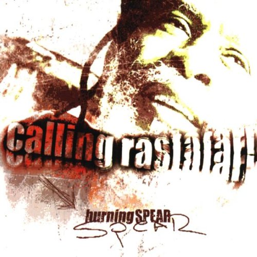 Burning Spear - Calling Rastafari - Amazon.com Music