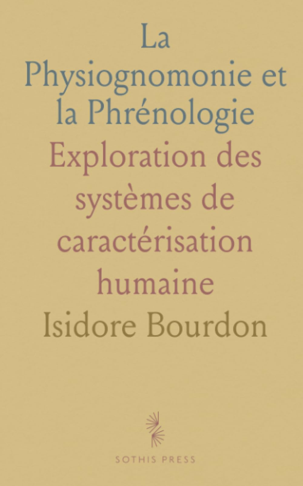 La Physiognomonie et la Phrénologie: Exploration des systèmes de caractérisation humaine