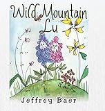 Wild Mountain Lu