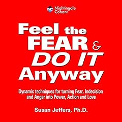 Page de couverture de Feel the Fear and Do It Anyway