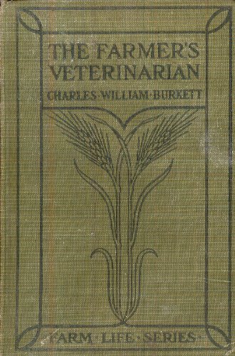 The farmer's veterinarian: A practical treatise... B0008ALBL4 Book Cover