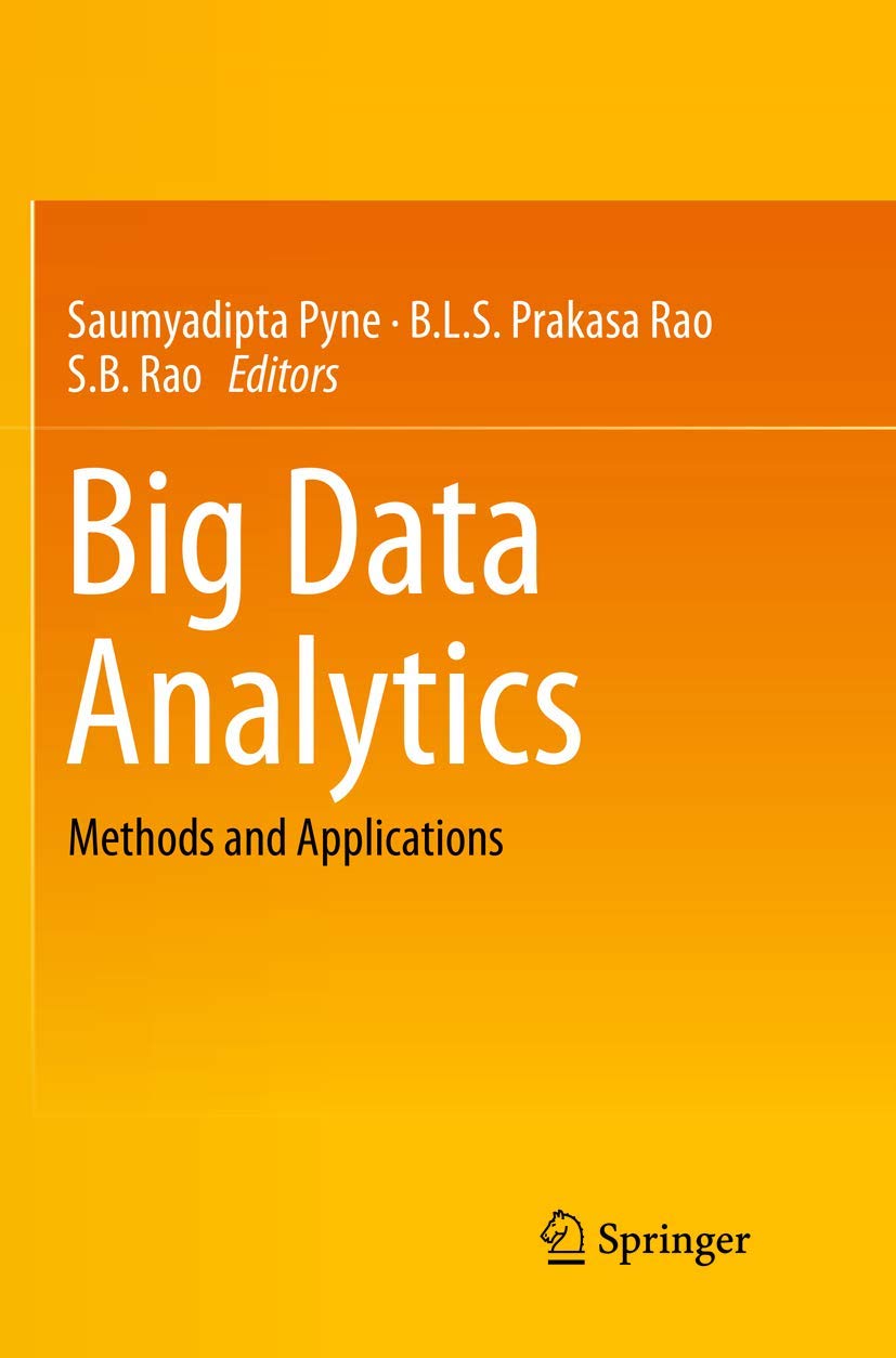 Big Data Analytics: Methods and Applications