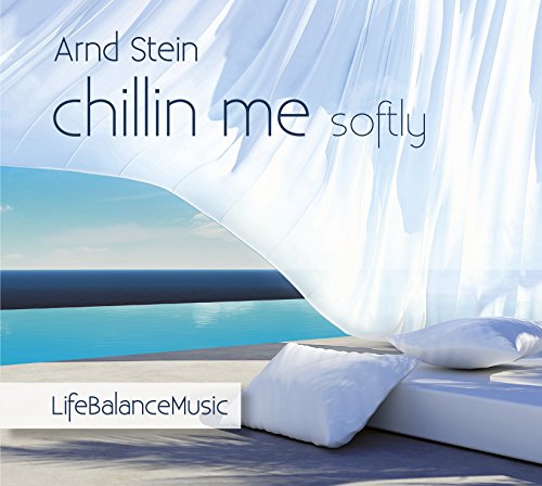 Price comparison product image Chillin Me Softly-Life Balance Music