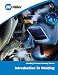 Introduction to Welding: Welding Process Training Series