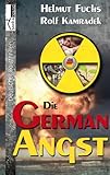  Die German Angst