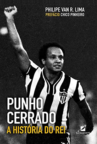 Punho Cerrado: A História do Rei