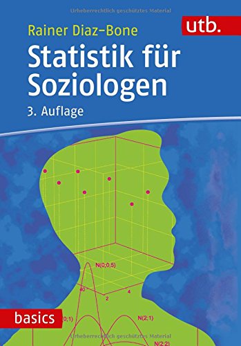Statistik für Soziologen Statistik für Soziologen