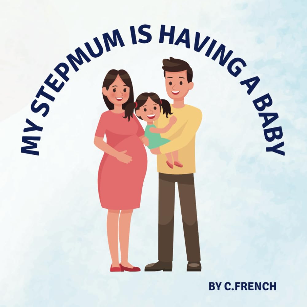 My stepmum is having a baby