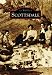 Scottsdale (AZ) (Images of America)