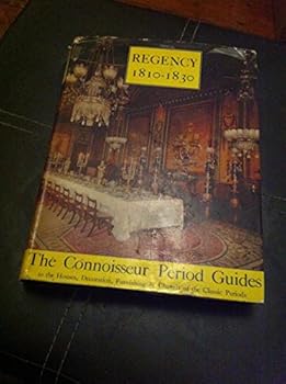 Hardcover The Regency Period: 1810-1830 Book