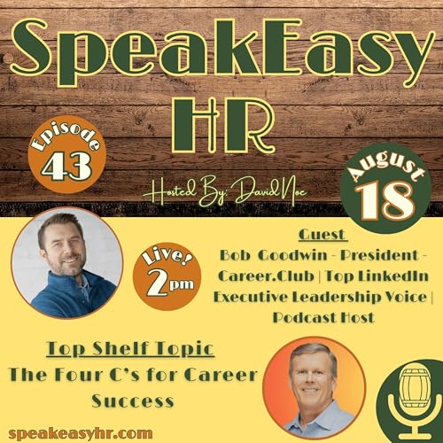 043: The Four C’s for Career Success