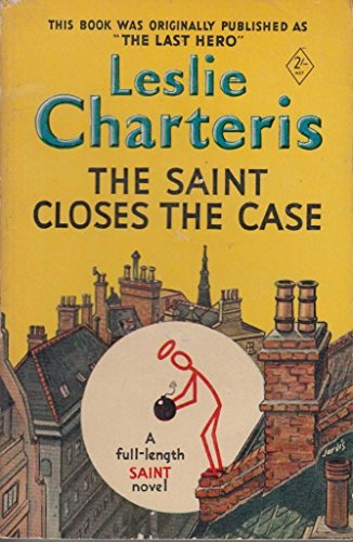 The Saint closes the case B0006DEGME Book Cover